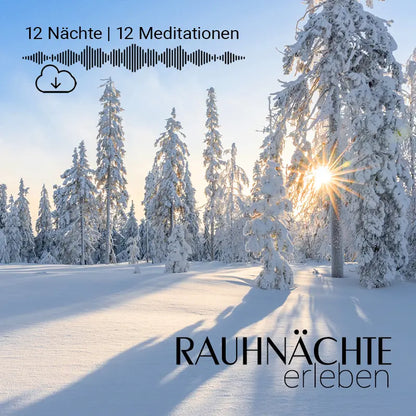 RAUHNÄCHTE MEDITATIONEN + Workbook + Extras